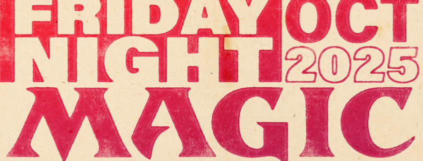 Friday Night Magic - October 2025 feature card