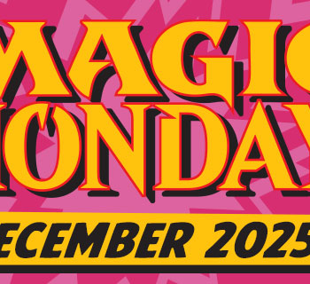 Magic Monday - December 2025 feature card