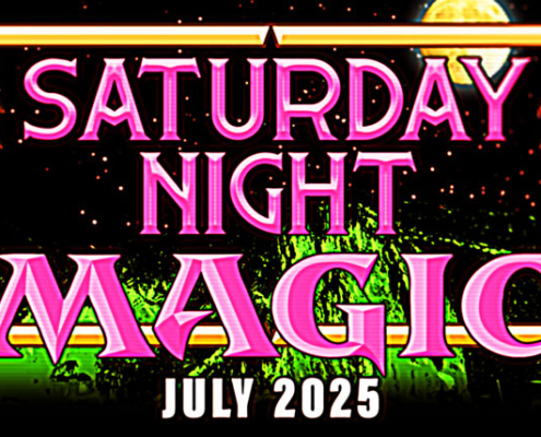 Saturday Night Magic - July 2025 feature card