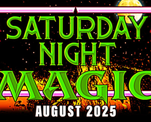 Saturday Night Magic - August 2025 feature card