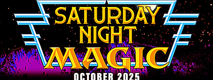 Saturday Night Magic - October 2025 feature card